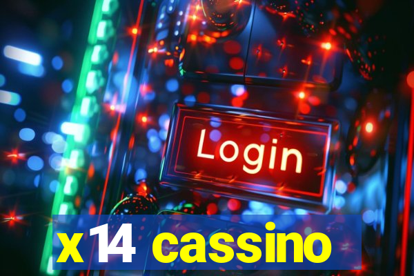 x14 cassino